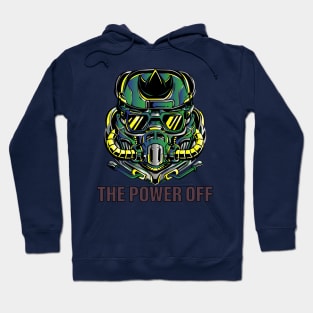 The Power Off Hoodie